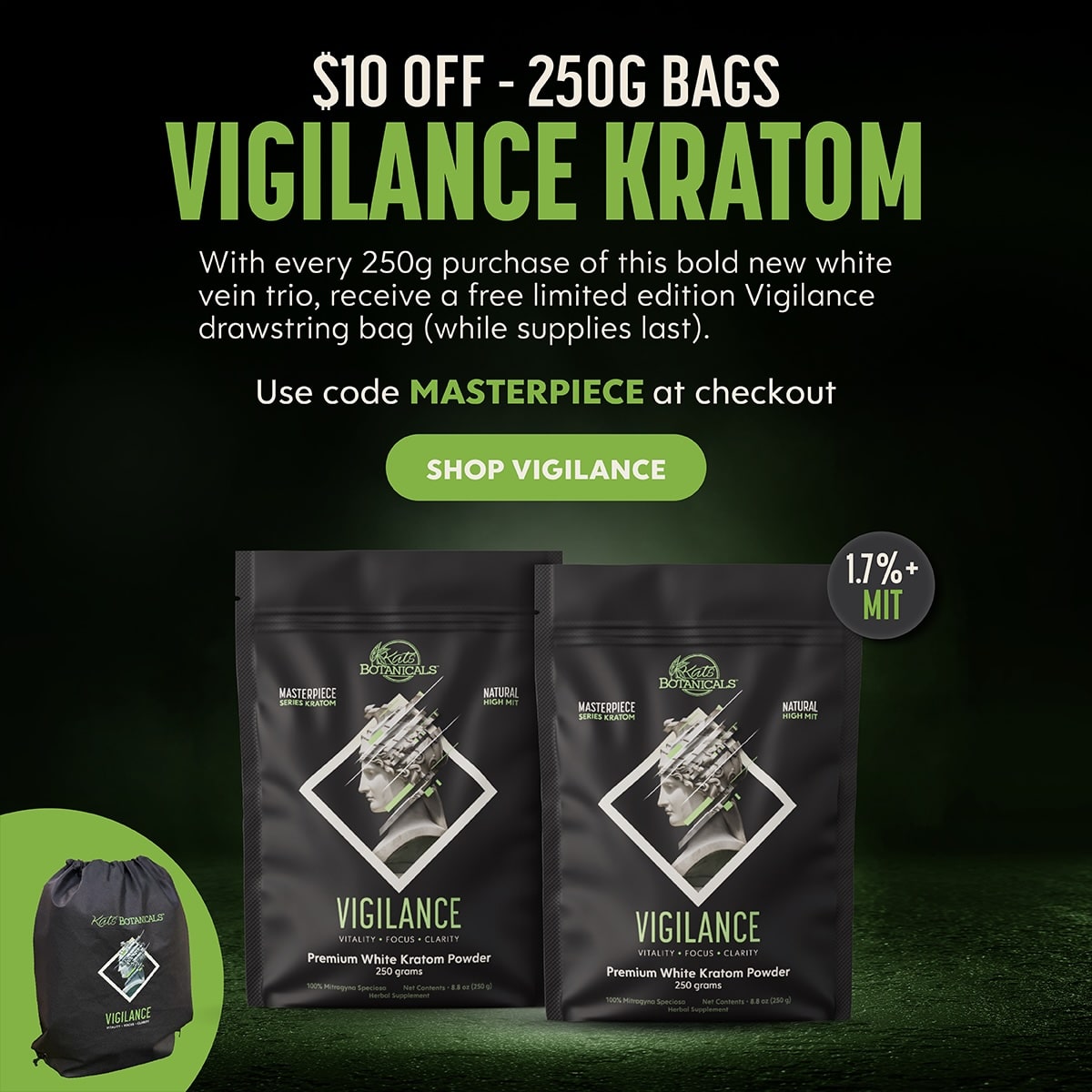 Vigilance High MIT Kratom Sale