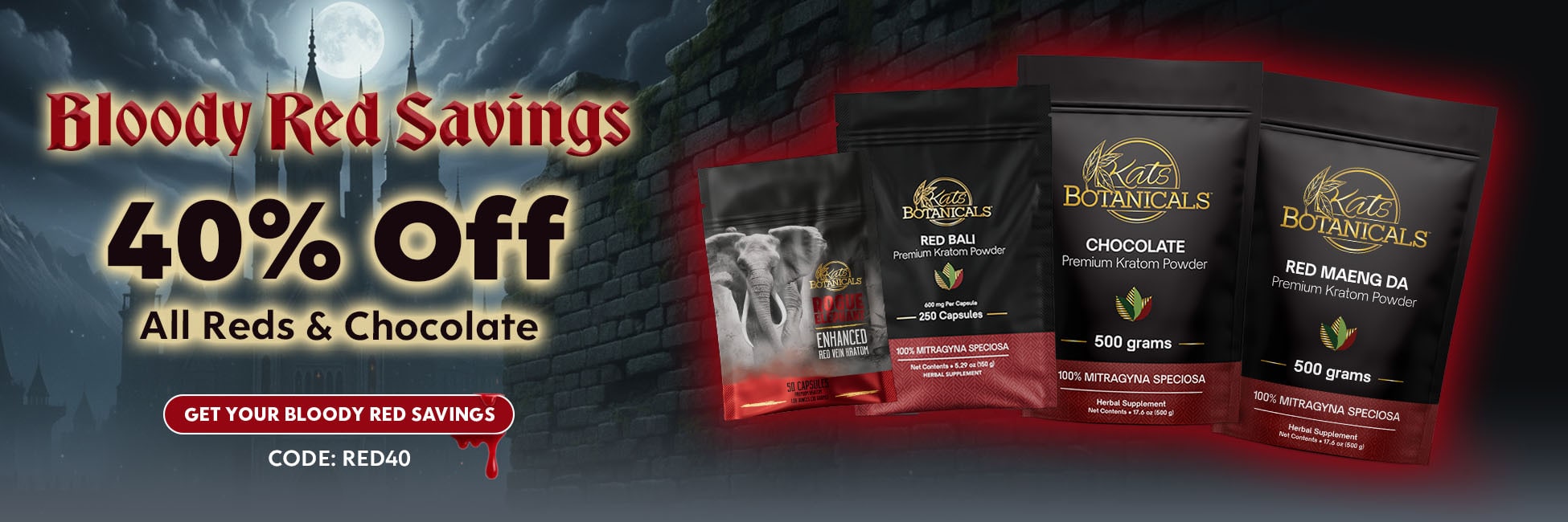 Bloody Red Savings - 40% off Red Vein Kratom