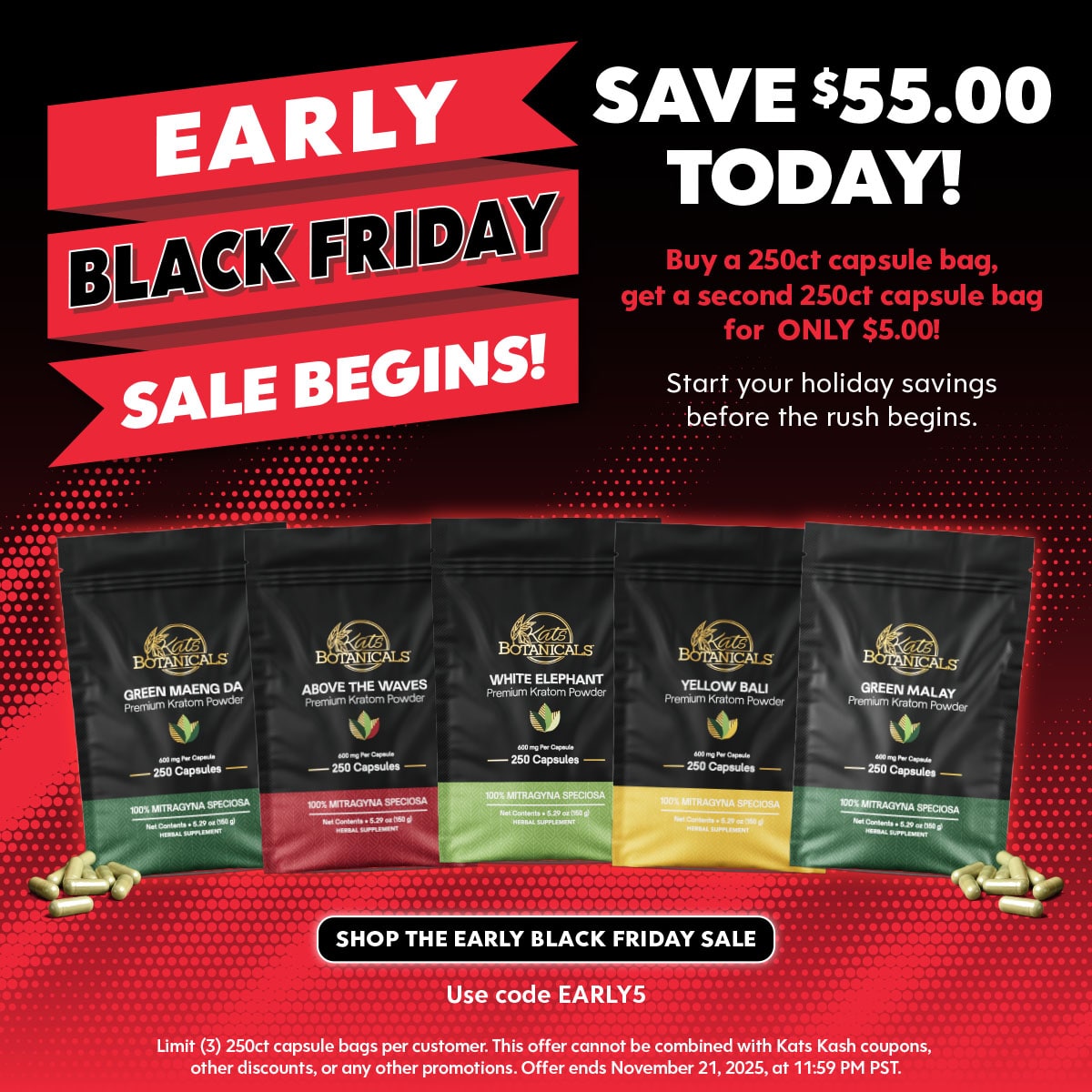 Early Black Friday - Kratom Capsule Sale - Kats Botanicals