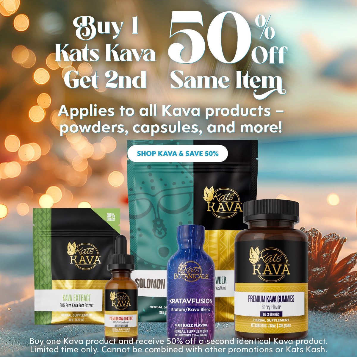 Kava - Buy 1 Get 1 at 50% off! Kats Botanicals