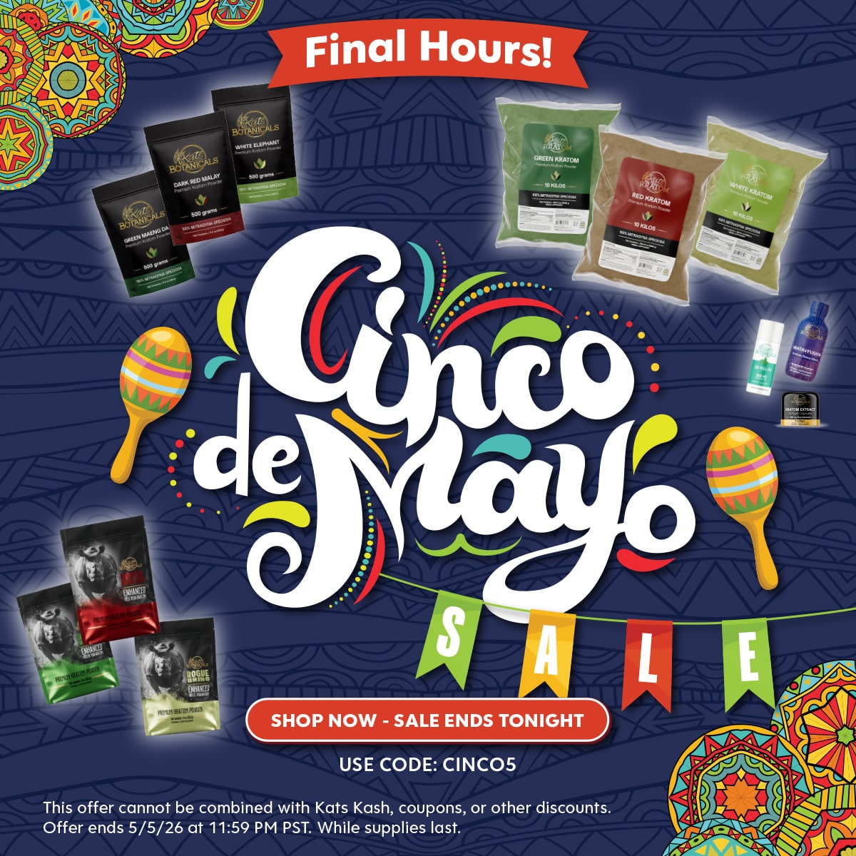 Cinco de Mayo - Massive saving on Kratom - Kats Botanicals