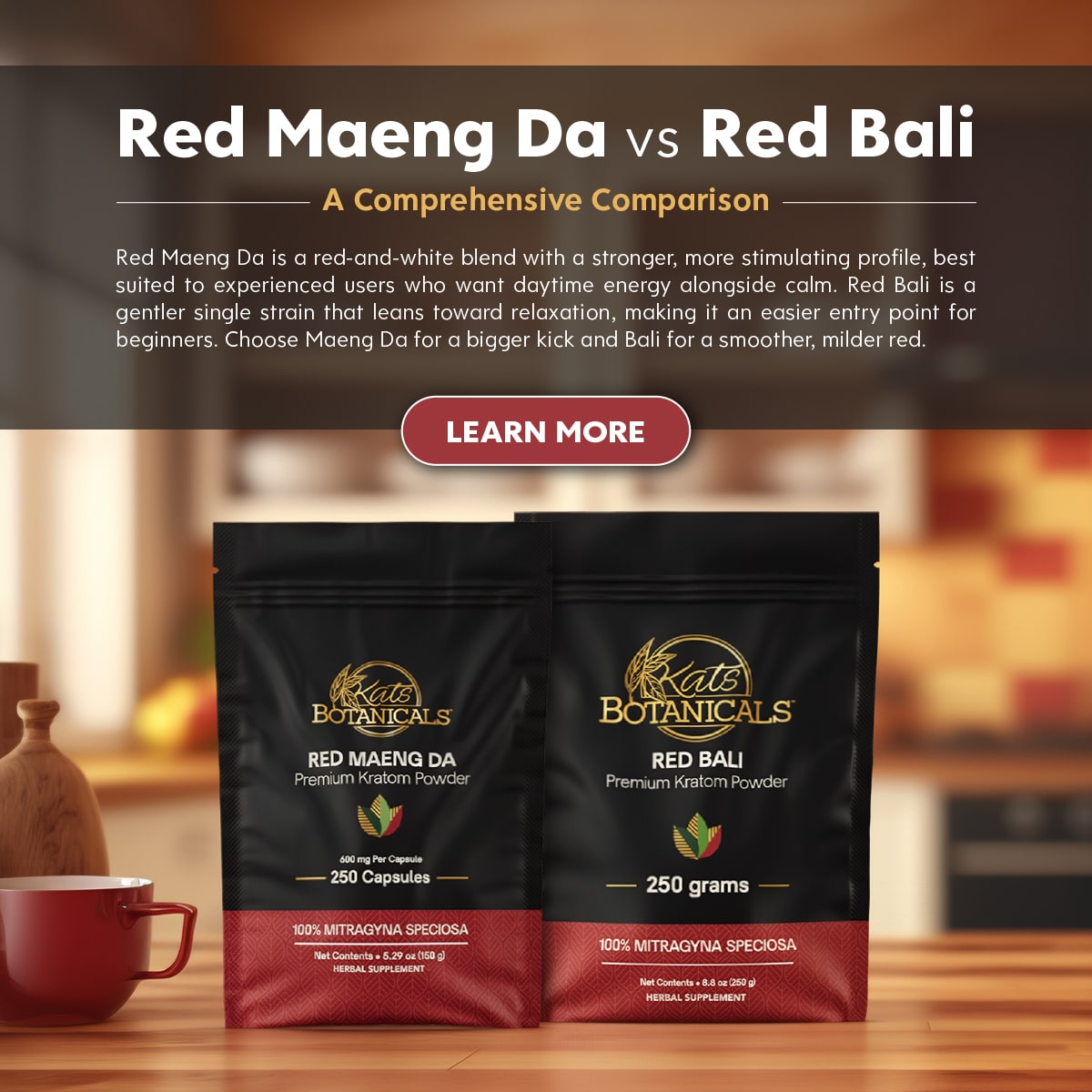 Red Maeng Da vs Red Bali - Kats Botanicals